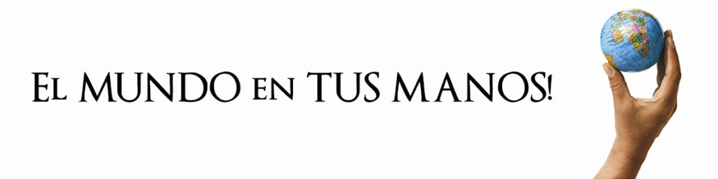 el mundo en tus Manos 1