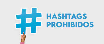 Hashtags Prohibidos 2024 1 Hashtags Prohibidos